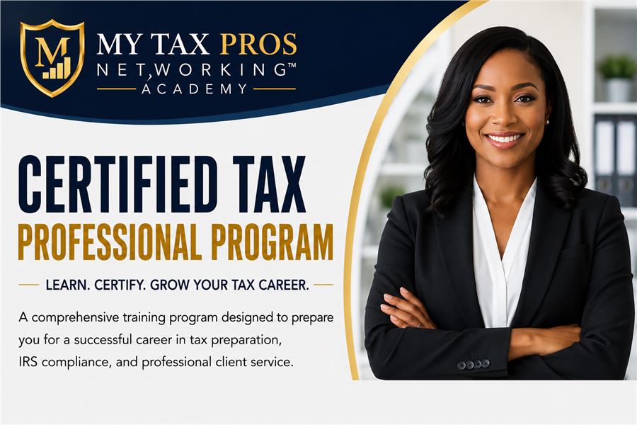 My Tax Pros Networking Academy Certified Tax Professional Program
